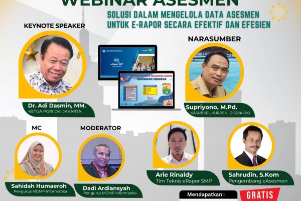 Webinar Asesmen : Solusi dalam Mengelola data Assesmen untuk e-rapor secara efektif dan efisien